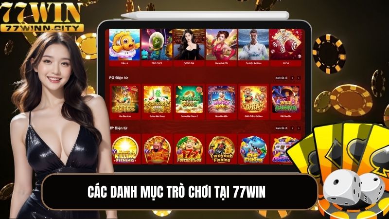 Các sản phẩm trò chơi nổi bật tại 77WIN 