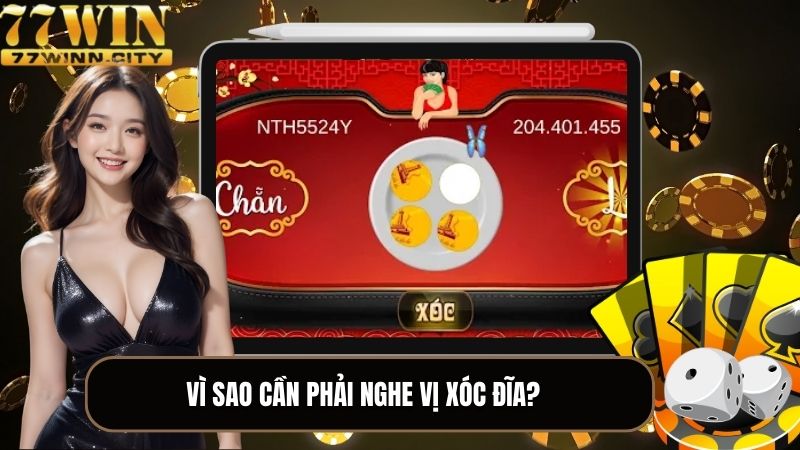 Vì sao cần phải nghe vị xóc đĩa khi tham gia chơi